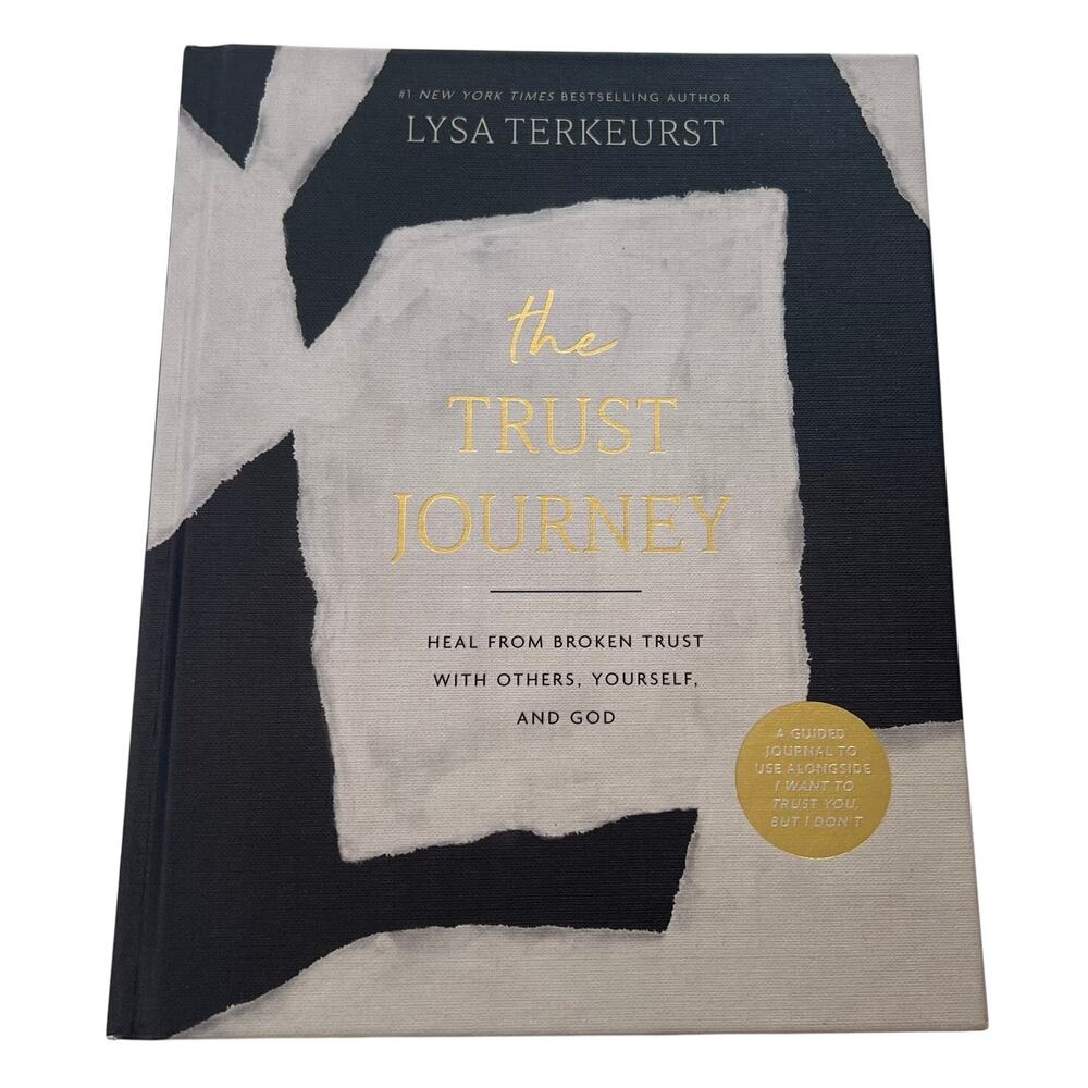 The Trust Journey Lysa TerKeurst Guided Journal Heal Broken Trust God Hardcover